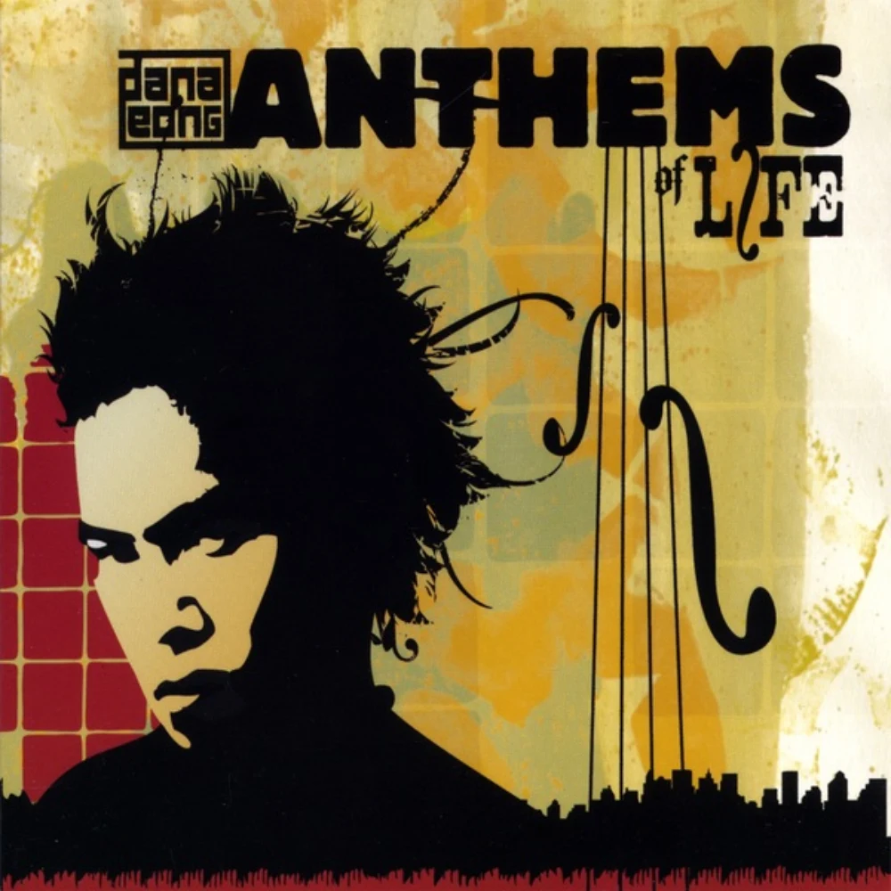 Anthems of Life by Dana Leong, album cover